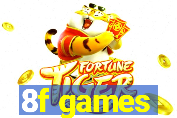 8f games